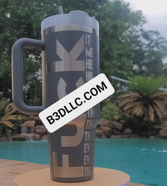 40 oz Handmade Tumbler with silicone handle "F*ck" (Laser Engraved Powder Coat)